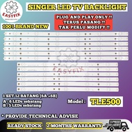 TLE500 SINGER 50 INCH LED TV BACKLIGHT ( LAMPU TV )