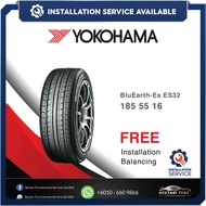 [𝗜𝗻𝘀𝘁𝗮𝗹𝗹𝗮𝘁𝗶𝗼𝗻 𝗣𝗿𝗼𝘃𝗶𝗱𝗲𝗱] 185/55r16 195/55r16 215/55r16 Yokohama ES32 New Tyre