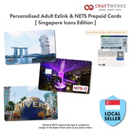 [Singapore Icons Edition] Personalised Adult Ezlink &amp; NETS Prepaid Cards