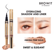 บราวอิท บาย น้องฉัตร BROWIT BY NONGCHAT EYEMAZING SHADOW AND LINER อายแชโดว์ อายไลน์เนอร์ ในแท่งเดียว