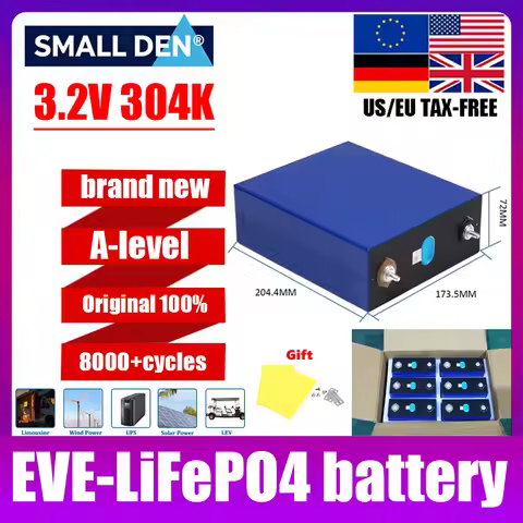 EVE 3.2V 304K 304Ah Lifepo4 3.2V rechargeable battery 12V 24V 48V solar energy storageHome Energy DI