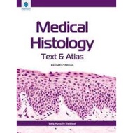 Medical Histology : Text & Atlas (Paramount Books)