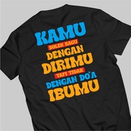 YOUR T-SHIRT YOU CAN DO YOU YOU HAVE YOU BUT NOT WITH YOUR MOTHER'S PRAYER 100% PREMIUM COTTON COMBE