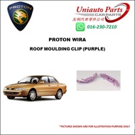 PROTON WIRA ROOF MOULDING CLIP (PURPLE)