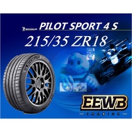 (POSTAGE) 215/35/18 MICHELIN PILOT SPORT 4 S NEW CAR TIRES TYRE TAYAR