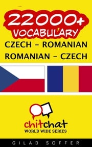 22000+ Vocabulary Czech - Romanian Gilad Soffer