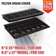 FELTON Plastic Drain Cover Durable Material UV Protect / Penutup Longkang