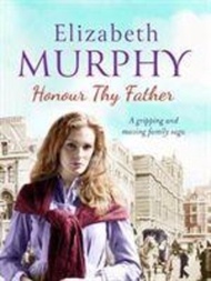 Honour Thy Father by Elizabeth Murphy (UK edition, paperback)