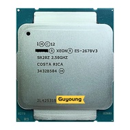ซีออน E5-2678V3 2678v3 E5 E5 V3 2.5 GHz ใช้สิบสองแกนยี่สิบสี่เกลียวเครื่องประมวลผลซีพียู30M 120W LGA 2011-3