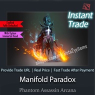 DOTA2 Phantom Assassin (PA) Exalted Manifold Paradox “Fully Unlocked Arcana” “Style 1 2 3” 刀塔2 幻影刺客 