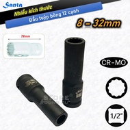 8-32mm Santa premium 78mm long 1/2 cotton socket head, 12-sided Cr-Mo steel long socket head, 1/2" l