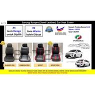 Perodua BEZZA (1.3 cc) BITE - Semi Leather Car Seat Cover/Sarung Kusyen Kereta