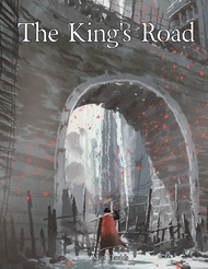 The King's Road: An Epic Campaign for Fantasy Tabletop Role-Playing Games (RPG Campaign Settings) Th