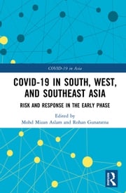 COVID-19 in South, West, and Southeast Asia Mohd Mizan Aslam