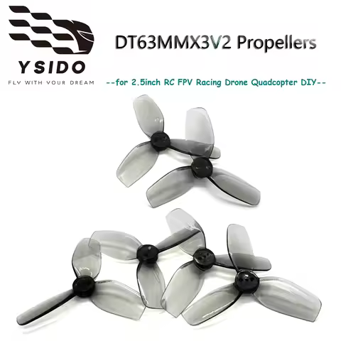 2/6/10 Pairs YSIDO DT63 V2 2.5inch 63mm RC Propeller DT63MMX3V2 3-Blade Props For RC FPV Racing Dron
