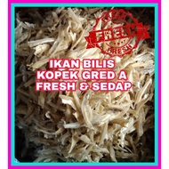 IKAN BILIS KOPEK GRED A SEGAR DAN SEDAP 500grm dan 1Kg