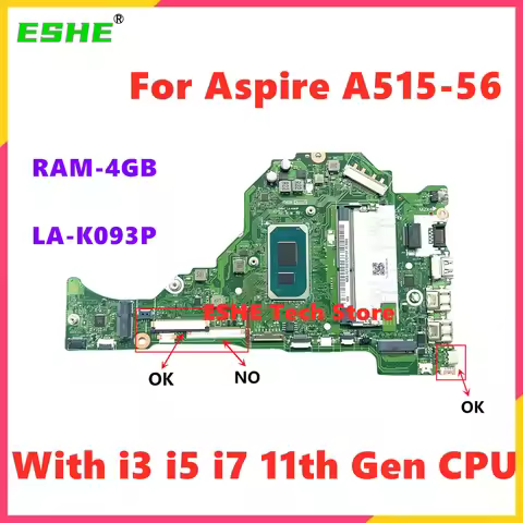 For Acer Aspire A515-56 Laptop Motherboard With i3 i5 i7 11th Gen CPU RAM 4GB FH5AT LA-K093P Mainboa