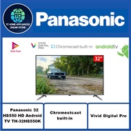 Panasonic 32 inch HS550 HD Android TV TH-32HS550K
