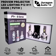 PROVIEW PROJECTOR LED HEADLIGHT SOCKET H4, H11, HB3, HB4 RHD 6500K (WHITE)