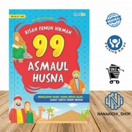 CHILDREN'S BOOK/ STORIES FULL OF WISDOM 99 ASMAUL HUSNA EXPLORING BEAUTIFUL NAMES ALLAH LEWAT STORIE