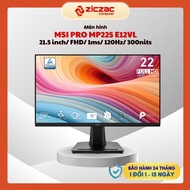 [HN Express] MSI PRO MP225 E12VL Monitor 21.5 inch 120Hz FHD 1ms (HDMI + VGA) - Genuine MSI Monitor