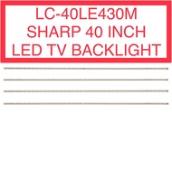 LC-40LE430M SHARP 40 INCH LED TV BACKLIGHT 40” LC-40LE430 40LE430M