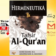 Hermeneutika Al-Quran Interpretation