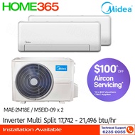 Midea Inverter Multi Split Aircon MAE-2M18E/MSEID-09 x 2