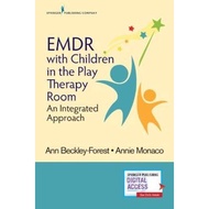 [100% Original Books] - EMDR with Children in the Play Therapy Room :  by Ann Beckley-Forest (US edi