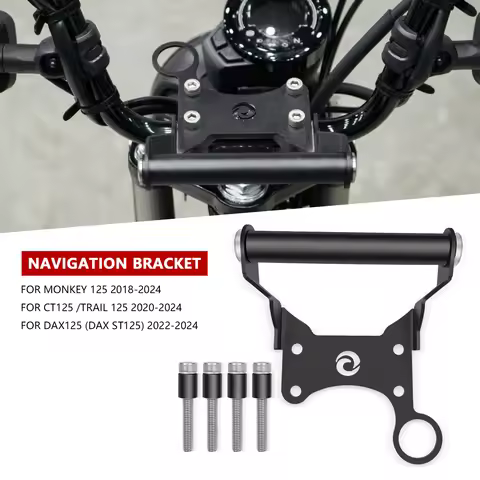 For Motorcycle Accessories Phone Holder Stand GPS Navigation Bracket monkey 125 DAX ST125 DAX125 CT1