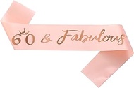 60th Birthday Sash, Fabulous 60 Birthday Rose Gold Satin Sash with Foil Letter, Happy 60th Birthday 