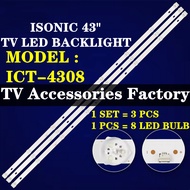 ICT-4308 ISONIC 43" TV LED BACKLIGHT (LAMP TV) ISONIC 43 INCH LED TV BACKLIGHT ICT4308