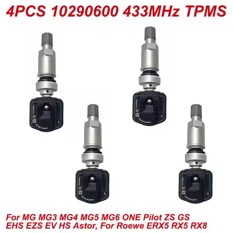 4PCS 10290600 TPMS Tire Pressure Sensor For MG MG3 MG4 MG5 MG6 ONE Pilot ZS GS EHS EZS EV HS Astor F