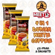MEET U - 4 IN 1 DURIAN WHITE COFFEE - INSTANT PREMIX COFFEE DRINK - TRIPLE & SINGLE SACHET X 28 GRAM