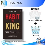 Habit Is King (Secret to Building a Great Habit) - Arthur June