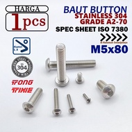 SS 304 L-Button Bolt/ M5x80 Stainless Steel A2-70 Stainless Steel L3 Key BUTS05 M5 MASSAL