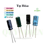 Capacitor 50v-1uf 2.2uf 4.7uf 10uf 47uf - Quynh DIEN electronic components