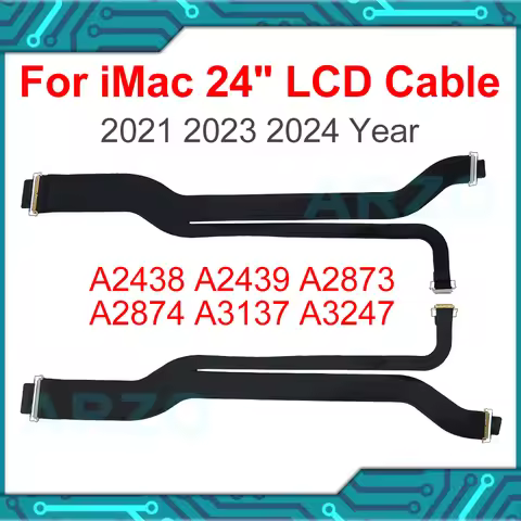 A3137 A3247 LCD Cable For iMac 24" M1 M3 M4 A2439 A2438 A2873 A2874 Lcd Lvds cable Camera and Embedd