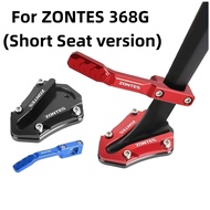 For ZONTES 368G Short Seat Version | Side Stand Enlarger Pad | Auxiliary Brace Anti-Slip Stable Park
