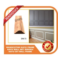 WAINSCOTING/ FRAME KAYU/ WALL ART/ BINGKAI KAYU/ DIY WALL FRAME (1-4ft) - DW 73