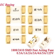 100Pcs/5pcs 1808/2410 SMD Fast Acting Fuse Blow Fuse 0451 200mA 500mA 0.5A 1A 2A 3A 4A 5A 6.3A 7A 8A