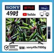 49吋 4K SMART TV sony49x7000g 電視