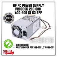 🇲🇾【READY STOCK】HP ProDesk 280 600 800 G1 G2 400 G1 SFF Power Supply Unit | PSU 702309-001 702309-002