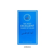 The Most Excellent Names of Allah by Abu Ahmed Farid