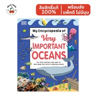 DK My Encyclopedia of Very Import Oceans (Ages 5-8) – English Children's Books