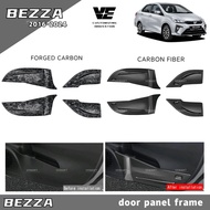 Vemart Perodua bezza carbon fiber door trim frame panel cover accessories bezza facelift aksesori