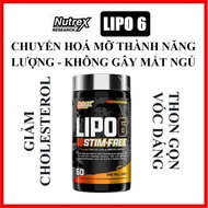 Lipo 6 Stim Free 60 Capsules - Hỗ trợ giảm mỡ mạnh mẽ không chất kích thích thành phần tự n