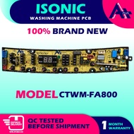 CTWM-FA800 ISONIC Washing Machine PCB Board CTWMFA800 CTWM-800 CTWM FA800 BOARD MESIN BASUH