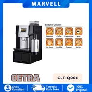 GETRA CLT Q006 CLT-Q006 MESIN KOPI FULL OTOMATIS PROFESIONAL COFFEE MACHINE