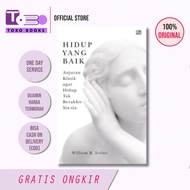 Good Life - William B. Irvine